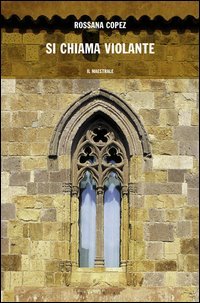 3. Si chiama Violante